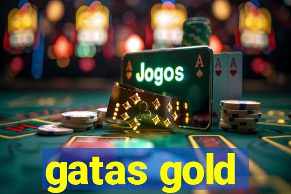 gatas gold